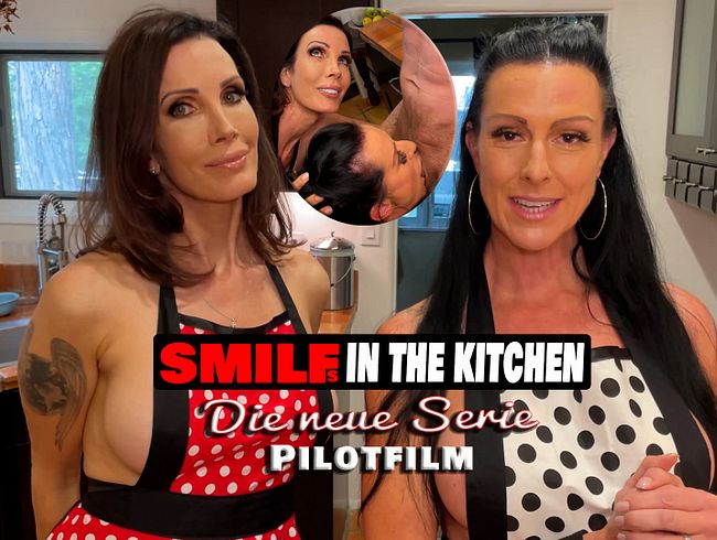 SMILFs in the kitchen. Pilotfilm zur neuen Serie
